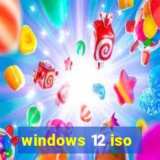 windows 12 iso